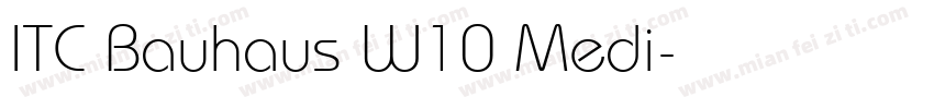 ITC Bauhaus W10 Medi字体转换